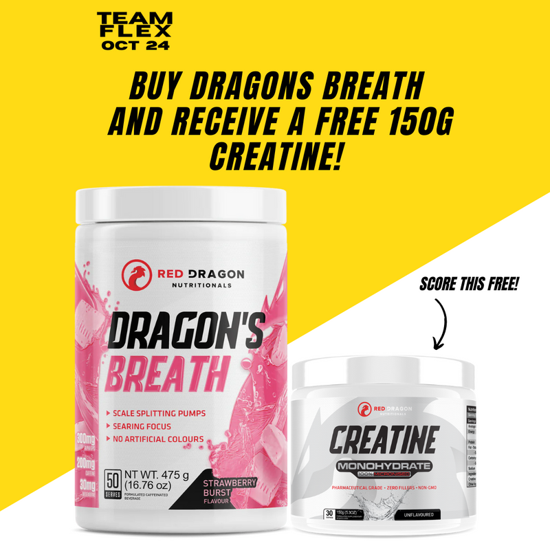 DRAGONS BREATH + 150G CREATINE FREE